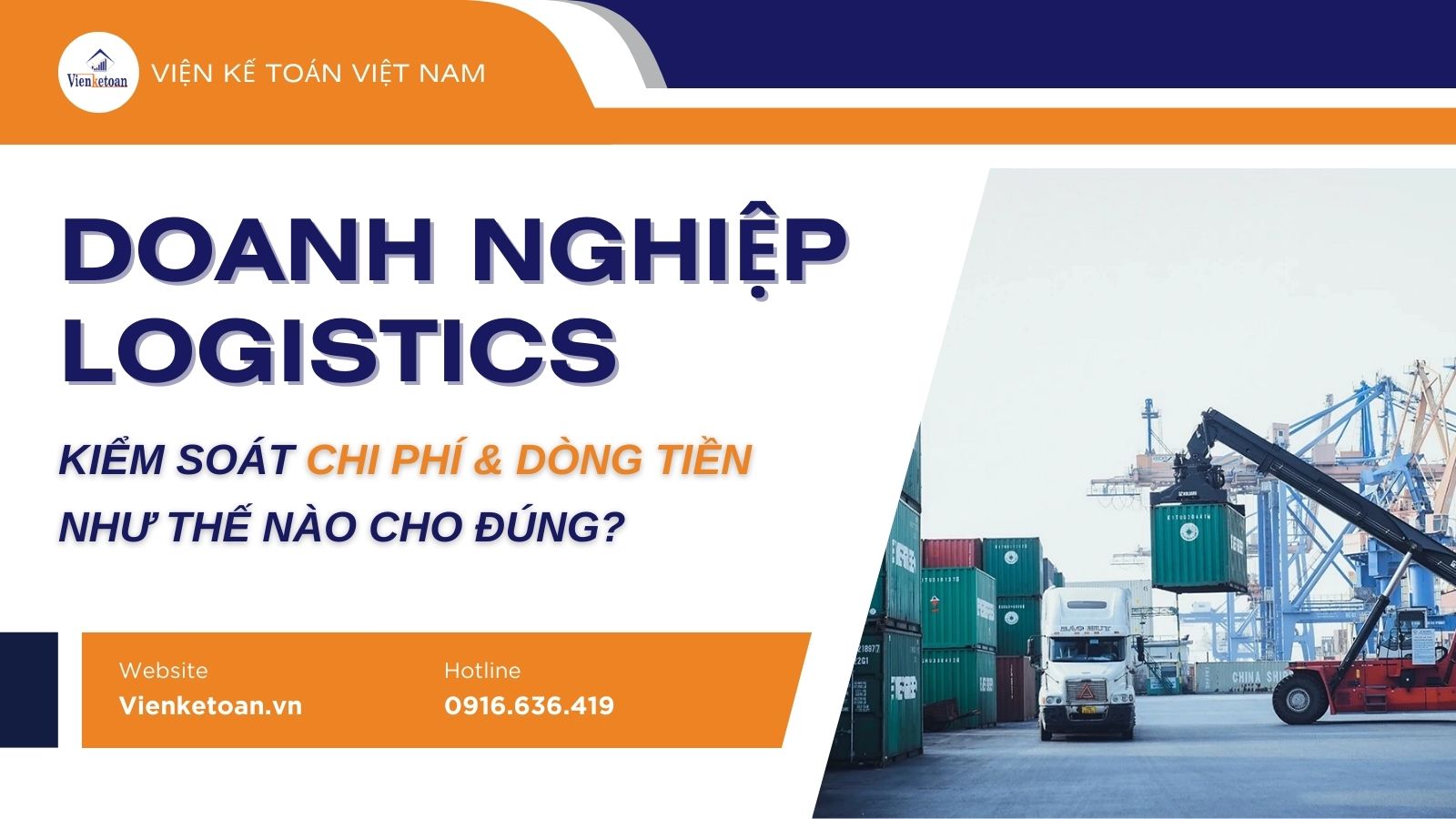Doanh nghiệp logistics kiểm soát chi phí & dòng tiền như thế nào cho đúng?